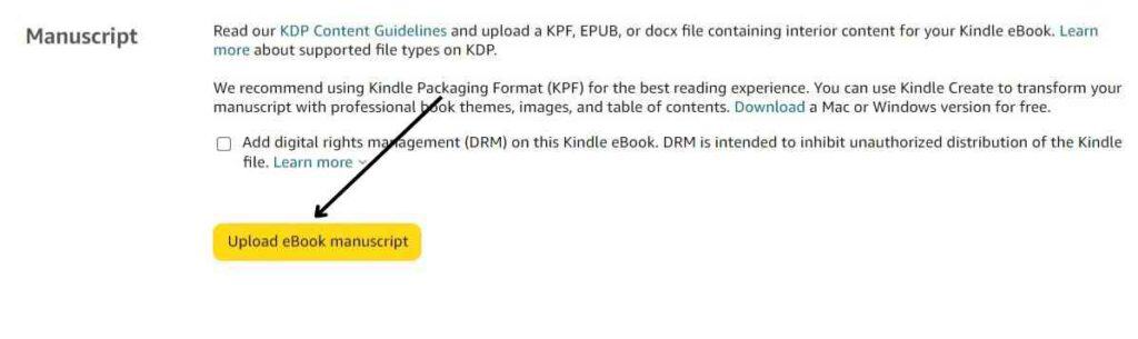 the "upload ebook manuscript" button under the kindle ebook content tab