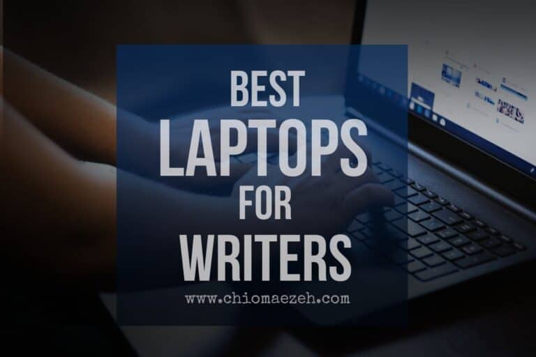 15+ Best Laptops For Writers In 2023 (Hands Down!)