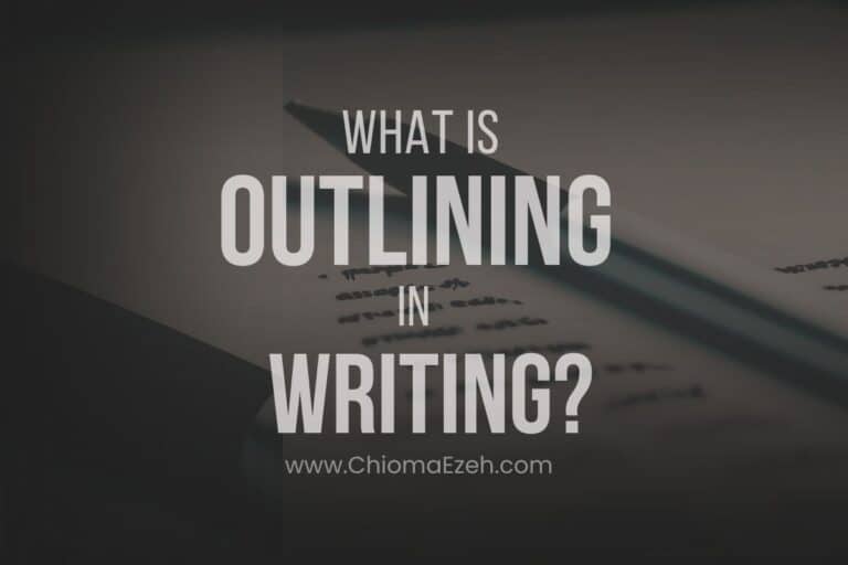 Outlining In Writing: 6 Easy Steps For Success [With Formats]
