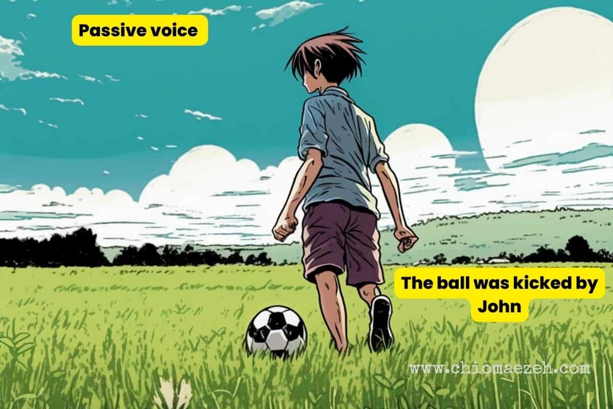 passive voice - The ball was kicked by John