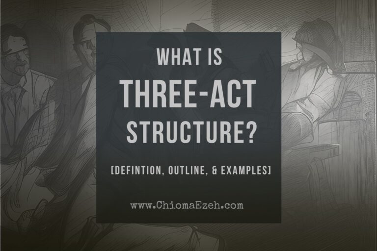 What Is The Three Act Structure? [Defintion, Outline, & Examples]