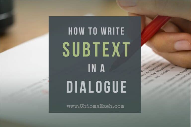 How to Write Subtext in Dialogue: 7 Helpful Steps