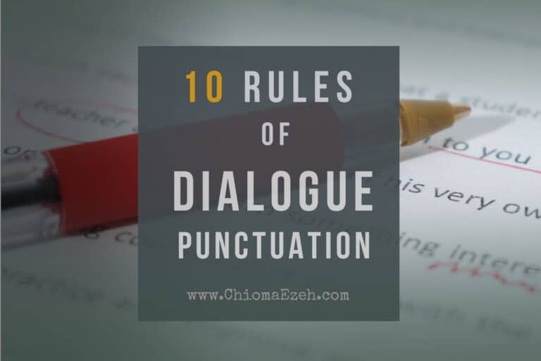 What Are The 10 Rules Of Dialogue Punctuation? [Mandatory]