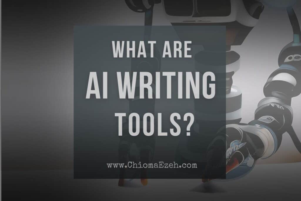 what are ai writing tools