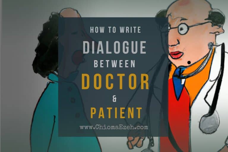 How To Write Dialogue Between Doctor And Patient [13 Templates]
