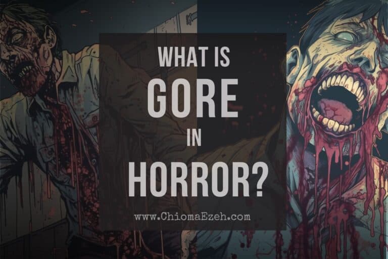 What Is Gore In Horror Writing? [Definition, Examples]